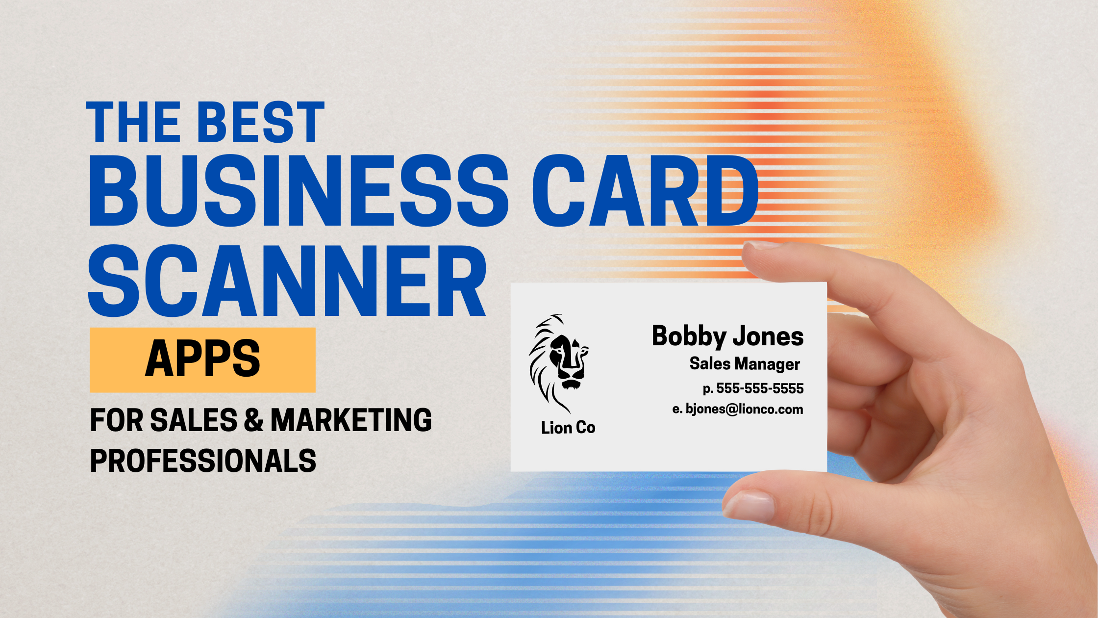 Best Business Card Scanner Apps - holding business card